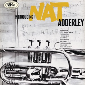 Hoes van Introducing Nat Adderley