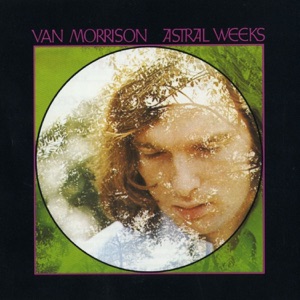 Hoes van Astral Weeks