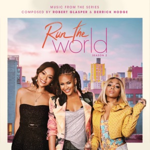 Hoes van Run The World: Season 2 (Music from the STARZ Original Series)