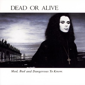 Cover of Mad, Bad, and Dangerous to Know.