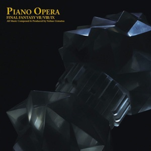 Cover of Piano Opera FINAL FANTASY VII / VIII / IX