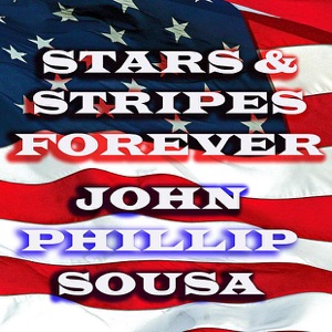 Cover of The Stars and Stripes Forever