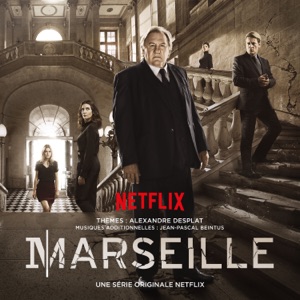 Cover of Marseille: A Netflix Original Series Soundtrack