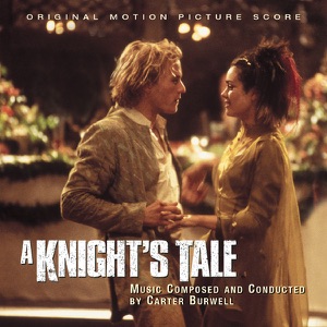 Cover of A Knight's Tale: Original Motion Picture Score