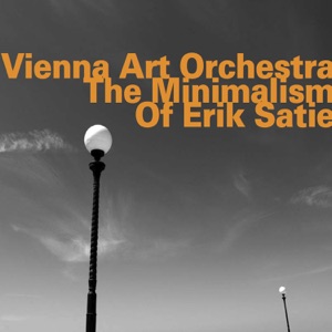 Cover of The Minimalism of Erik Satie