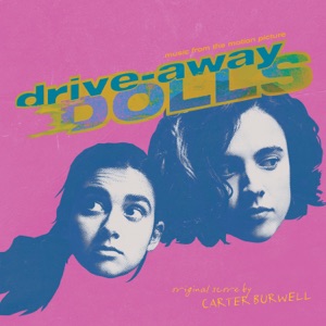Cover of Drive‐Away Dolls: Music from The Motion Picture