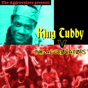 Cover of The Aggrovators V King Tubby