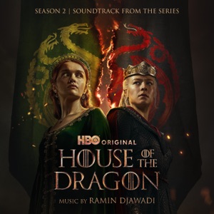 Hoes van House of the Dragon: Season 2 (Soundtrack from the HBO® Series)