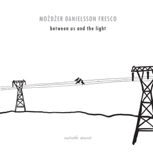 Hoes van Between Us and the Light