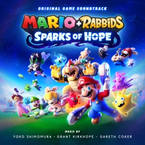 Cover of Mario + Rabbids Sparks of Hope (Original Game Soundtrack)