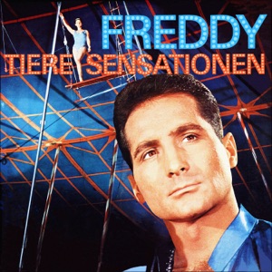 Cover of Freddy Tiere Sensationen