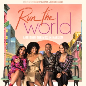 Hoes van Run the World| Season 1 (Music from the STARZ Original Series)