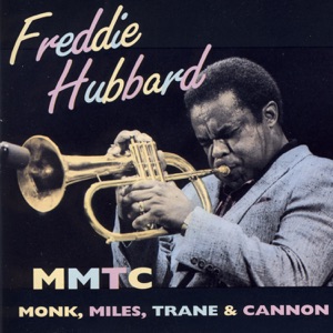 Cover of MMTC: Monk, Miles, Trane & Cannon
