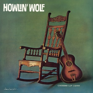 Hoes van Howlin’ Wolf