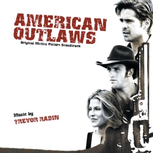 Hoes van American Outlaws (Original Motion Picture Soundtrack)