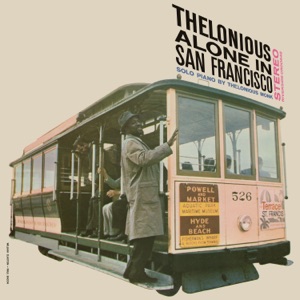 Cover of Thelonious Alone in San Francisco