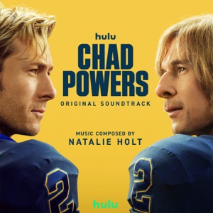 Hoes van Chad Powers: Original Soundtrack