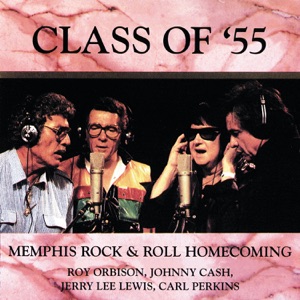 Cover of Class of ’55: Memphis Rock & Roll Homecoming