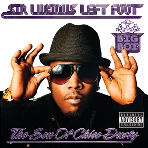 Cover of Sir Lucious Left Foot… The Son of Chico Dusty