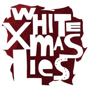 Hoes van White Xmas Lies