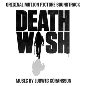 Hoes van Death Wish: Original Motion Picture Soundtrack