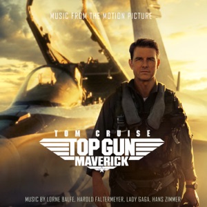 Cover of Top Gun: Maverick: Music From the Motion Picture