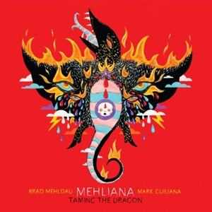 Cover of Mehliana: Taming the Dragon