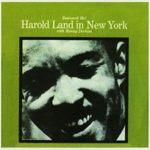 Cover of Eastward Ho! Harold Land in New York