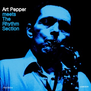 Cover of Art Pepper Meets the Rhythm Section