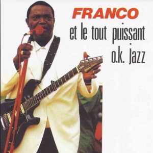 Cover of Franco et le tout puissant o.k. jazz
