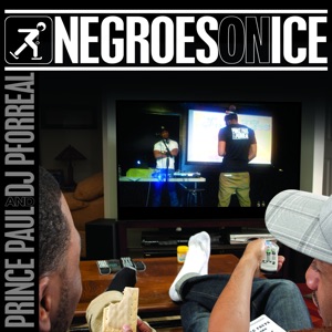 Hoes van Negroes on Ice