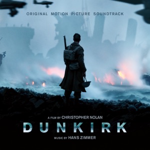 Hoes van Dunkirk: Original Motion Picture Soundtrack
