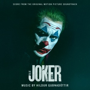 Cover of Joker: Folie à deux: Score From the Original Motion Picture Soundtrack
