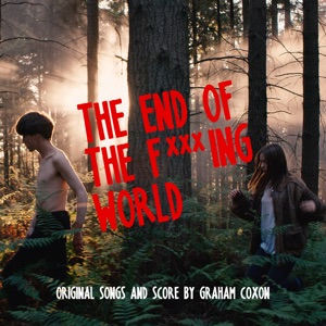 Hoes van The End of the F***ing World (Original Songs and Score)
