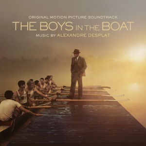 Hoes van The Boys in the Boat: Original Motion Picture Soundtrack