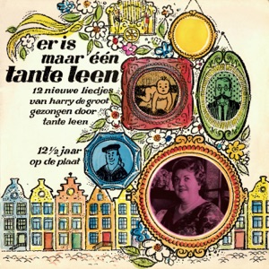 Hoes van Er is maar één Tante Leen