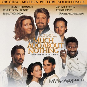 Hoes van Much Ado About Nothing: Original Motion Picture Soundtrack