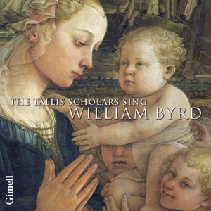 Cover of The Tallis Scholars Sing William Byrd