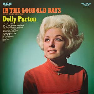 Cover of In the Good Old Days (When Times Were Bad)