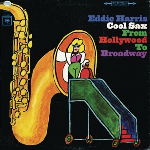 Cover of Cool Sax From Hollywood to Broadway