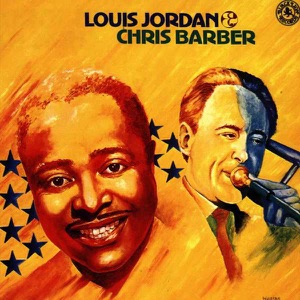 Hoes van Louis Jordan & Chris Barber