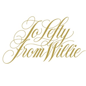 Hoes van To Lefty From Willie