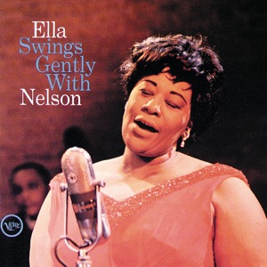 Cover of Ella Swings Gently With Nelson