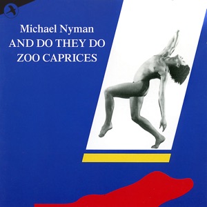 Cover of And Do They Do / Zoo Caprices