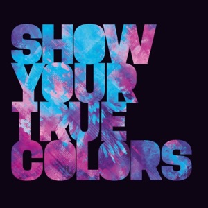 Hoes van Show Your True Colors