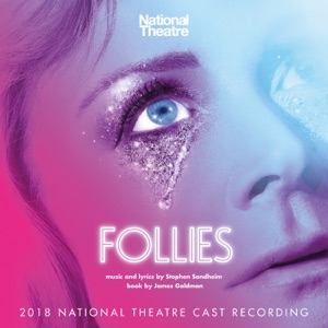 Hoes van Follies: 2018 National Theatre Cast Recording