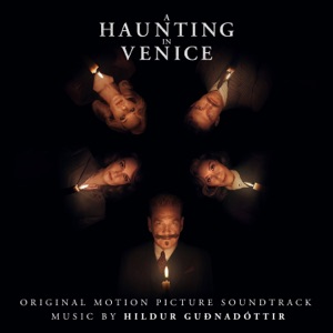 Cover of A Haunting in Venice: Original Motion Picture Soundtrack