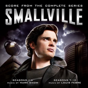 Hoes van Smallville: Score From the Complete Series