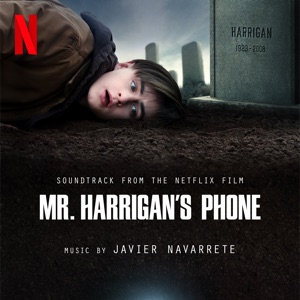 Hoes van Mr. Harrigan’s Phone: Soundtrack from the Netflix Film