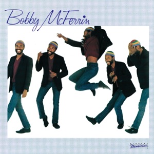Hoes van Bobby McFerrin